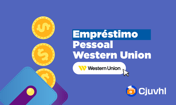 Empréstimo Pessoal Western Union: Orientações Práticas, Limites e Benefícios